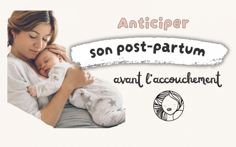 Anticiper son post-partum